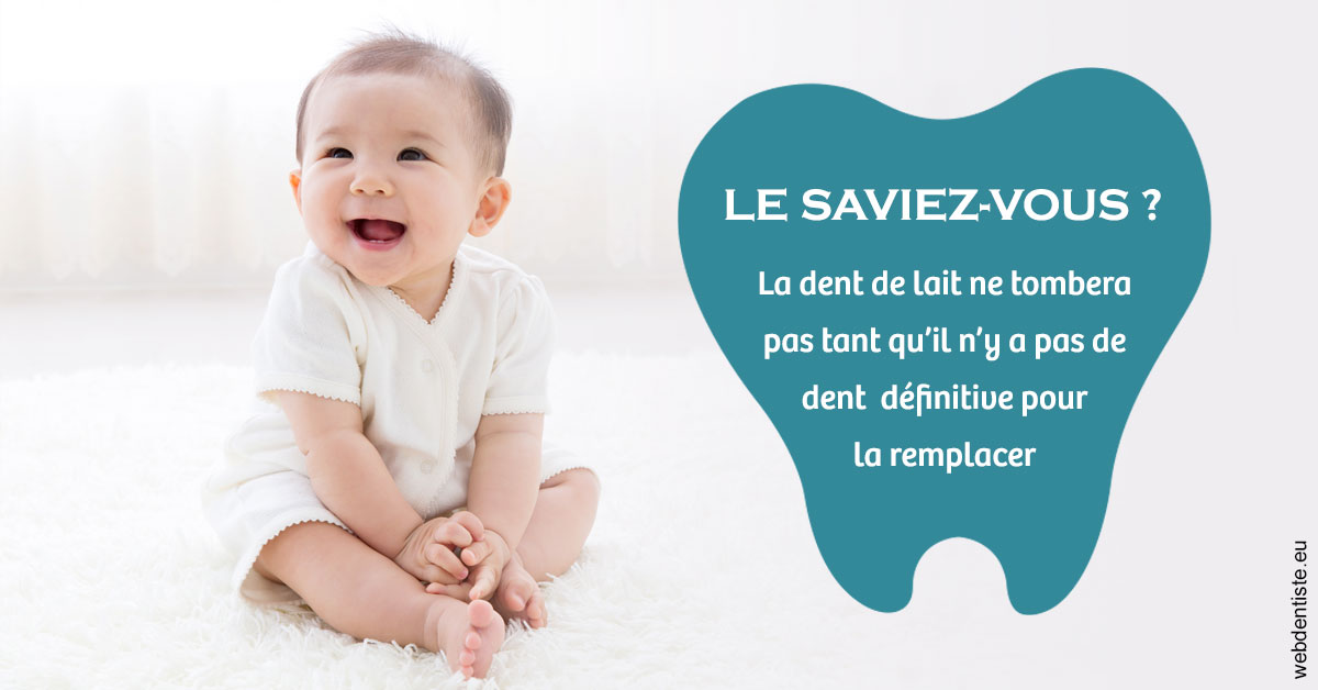 https://selarl-dr-leboeuf.chirurgiens-dentistes.fr/La dent de lait 1